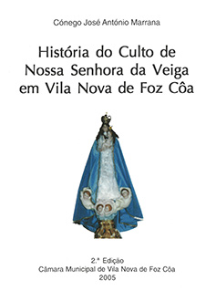 historia-do-culto-de-nosso-senhora-da-veiga-em-vila-nova-de-foz-coa